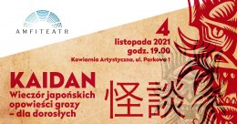 Japońskie opowieści grozy w Amfiteatrze w Radomiu